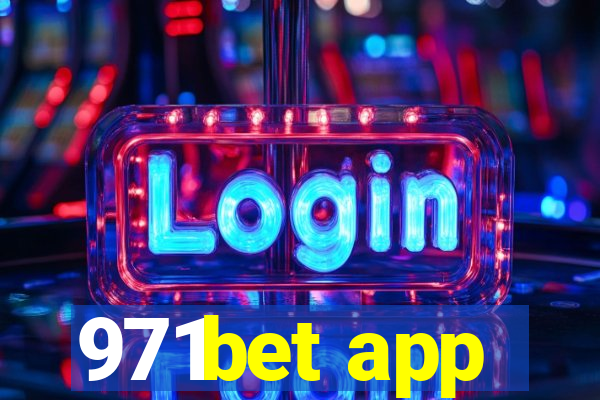 971bet app